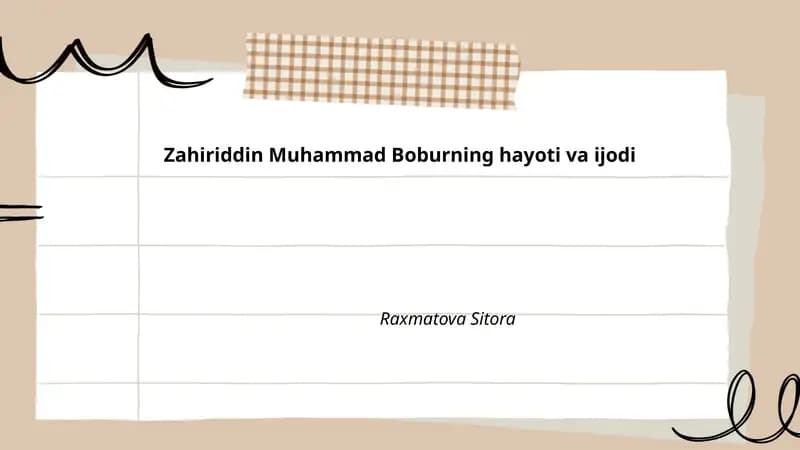 Zahiriddin Muhammad Boburning hayoti va ijodi
