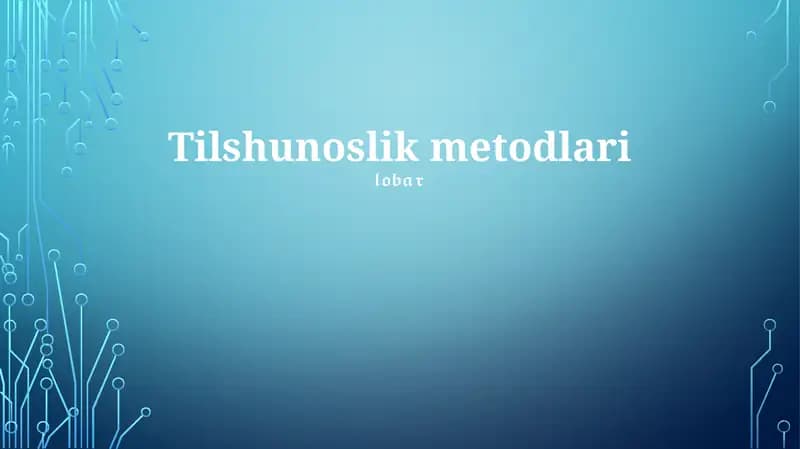 Tilshunoslik metodlari