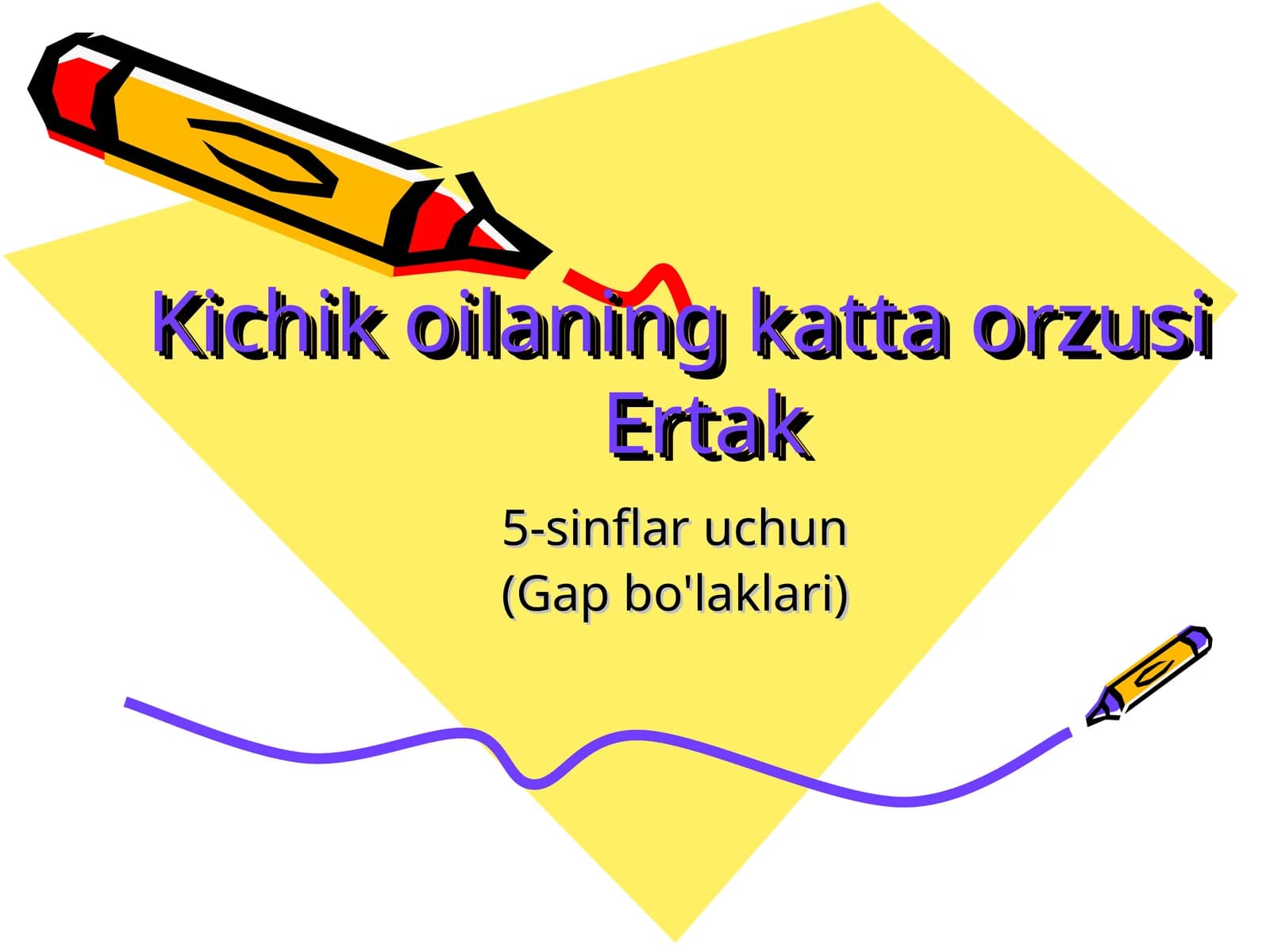 Kichik oilaning katta orzusiErtak