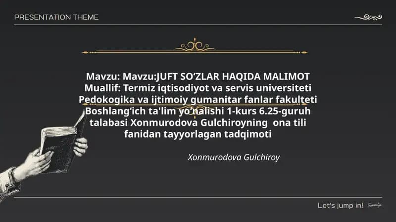 JUFT SOʻZLAR HAQIDA MALIMOT