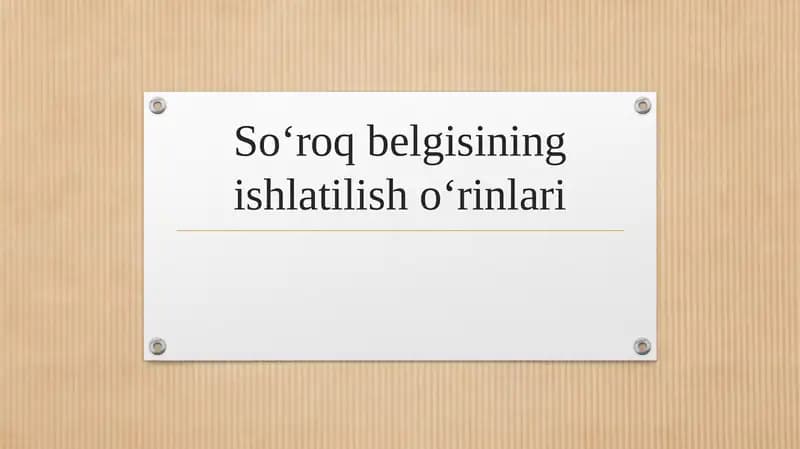 So‘roq belgisining ishlatilish o‘rinlari