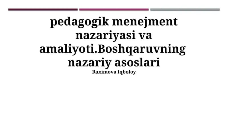 Pedagogik Menejment Nazariyasi va Amaliyoti