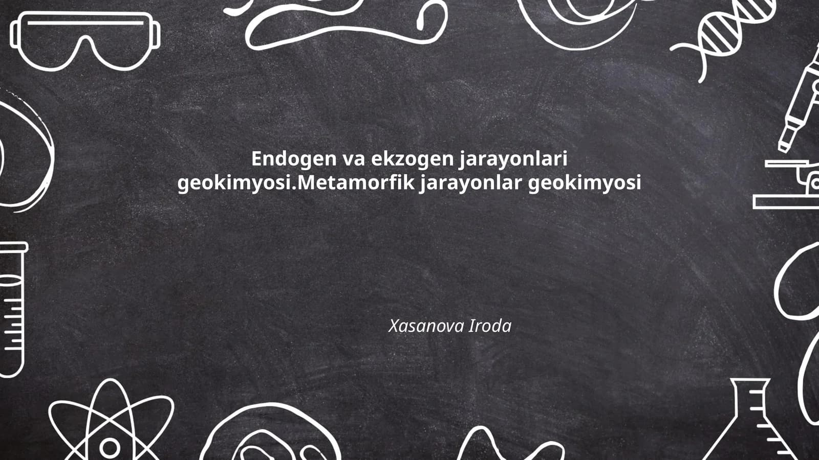 Endogen va ekzogen jarayonlari geokimyosi