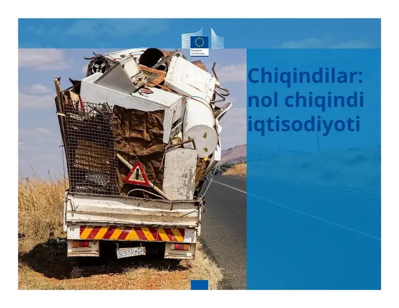 Chiqindilar: nol chiqindi iqtisodiyoti