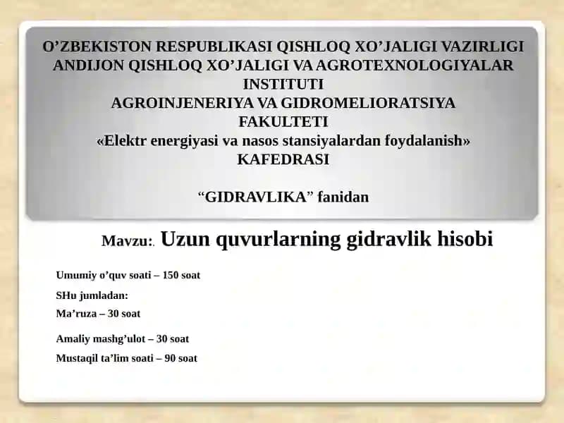 Uzunquvurlarning gidravlik hisobi