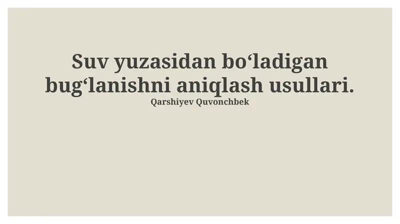 Suv yuzasidan boʻladigan bugʻlanishni aniqlash usullari