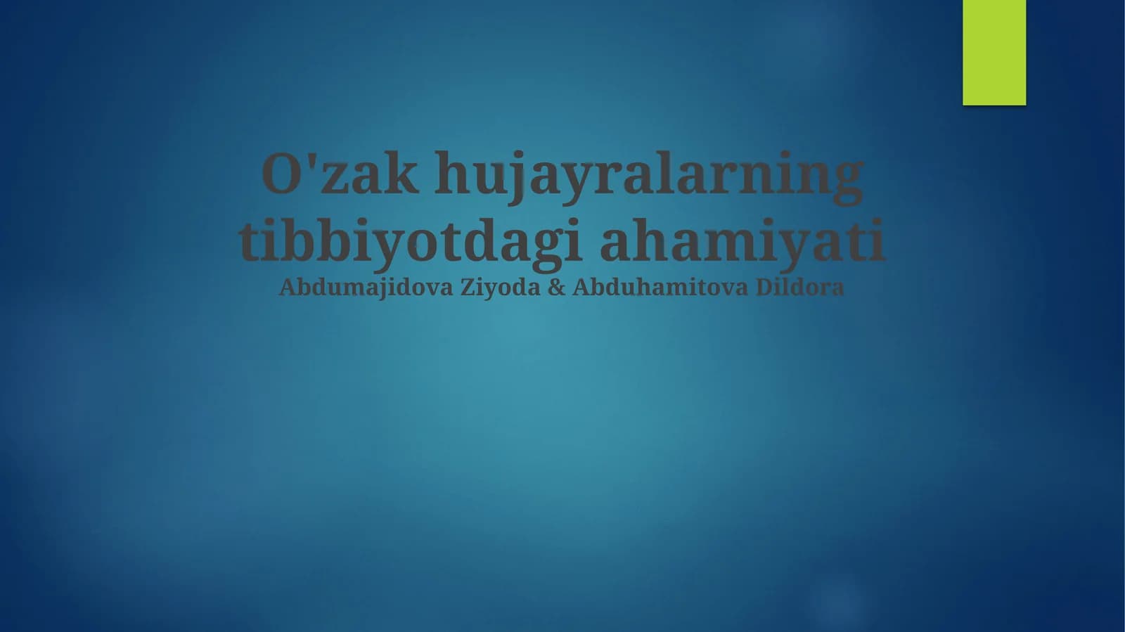 Stem hujayralarning tibbiyotdagi ahamiyati