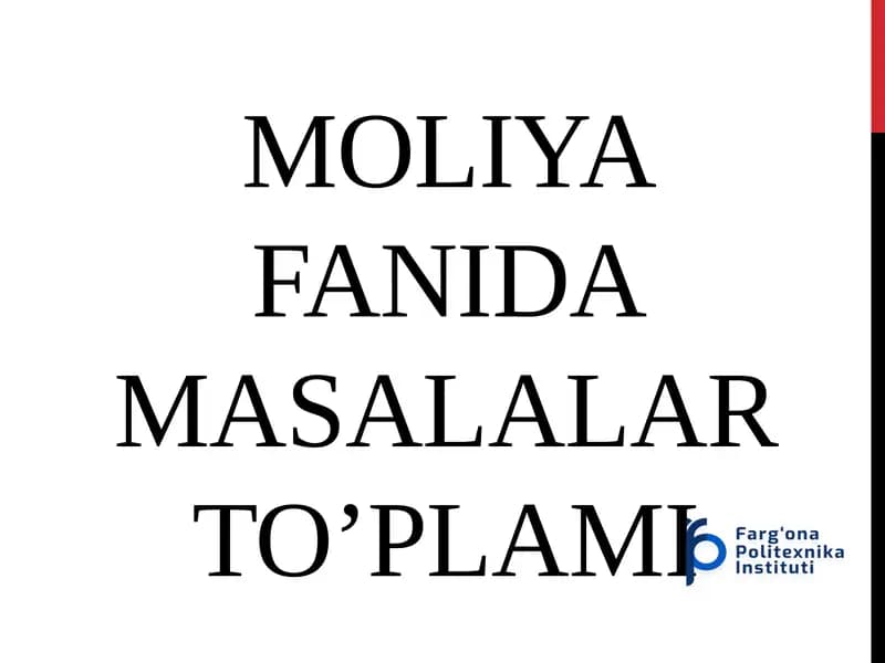 MOLIYA FANIDA MASALALAR TO’PLAMI