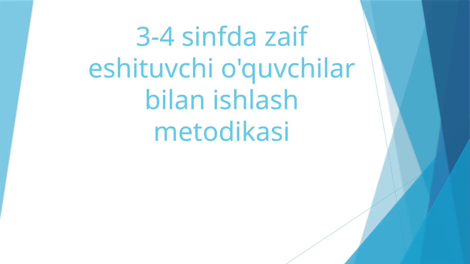 3-4sinfdazaifeshituvchio'quvchilarbilanishlashmetodikasi