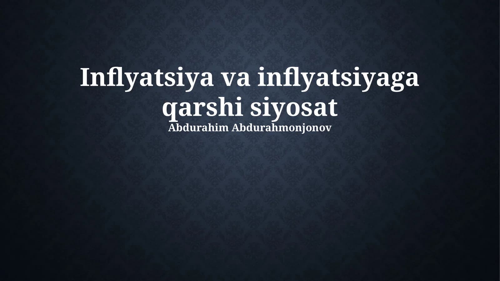 Inflyatsiya va inflyatsiyaga qarshi siyosat