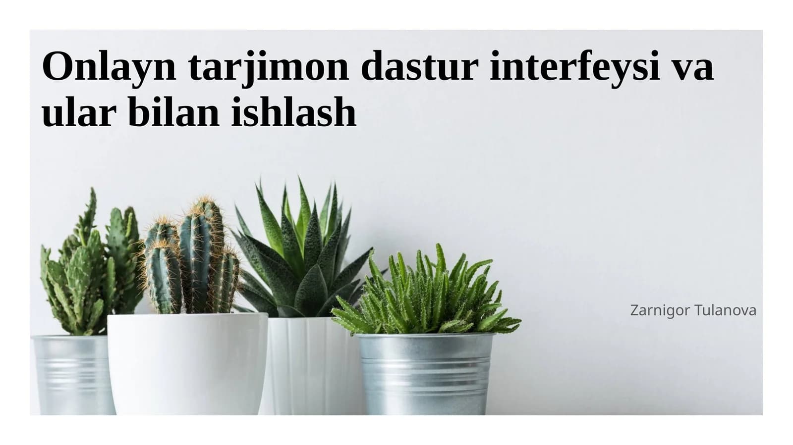 Onlayn tarjimon dastur interfeysi va ular bilan ishlash