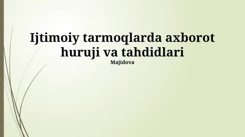 Ijtimoiy tarmoqlarda axborot huruji va tahdidlari