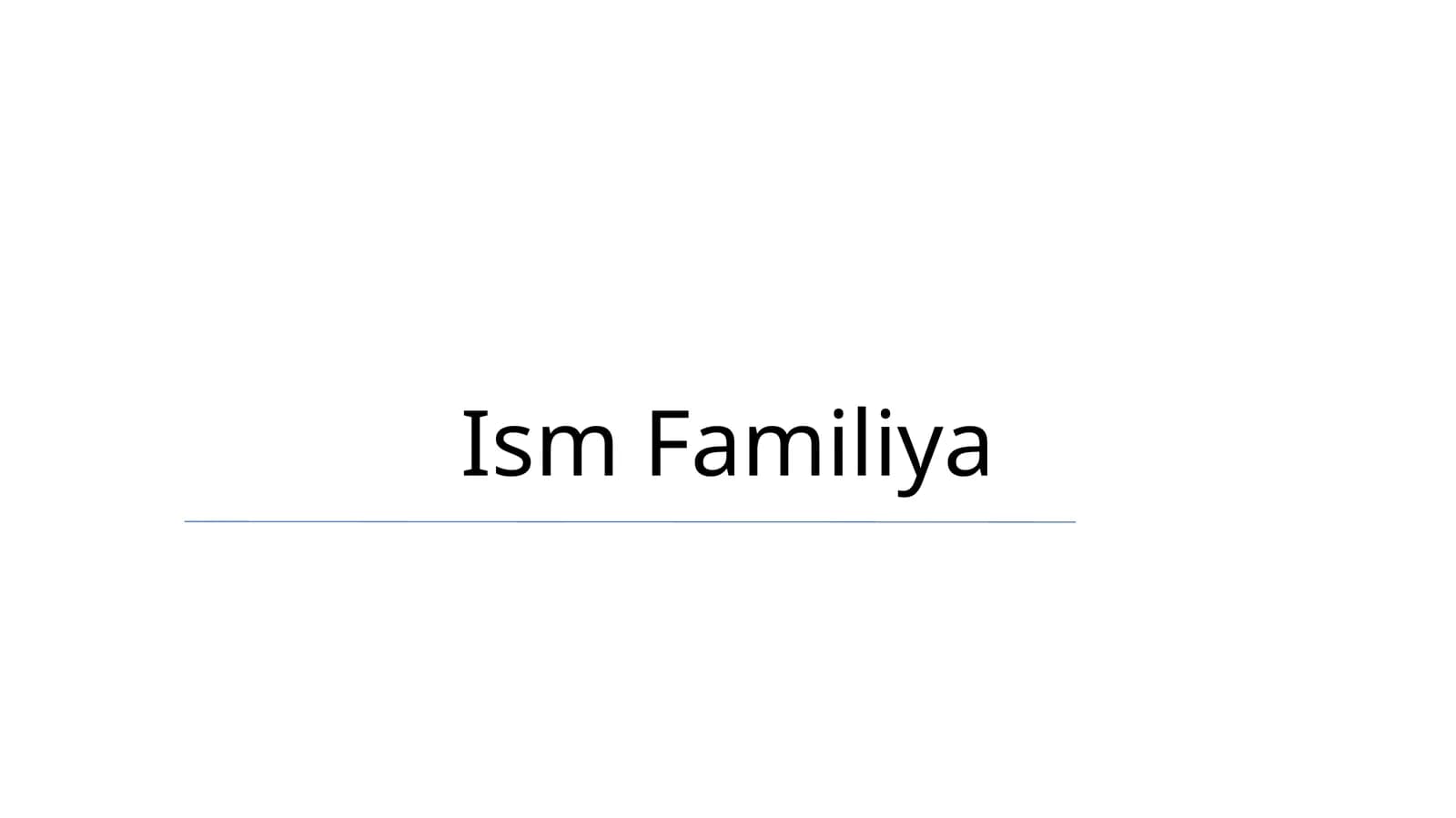 Ism Familiya