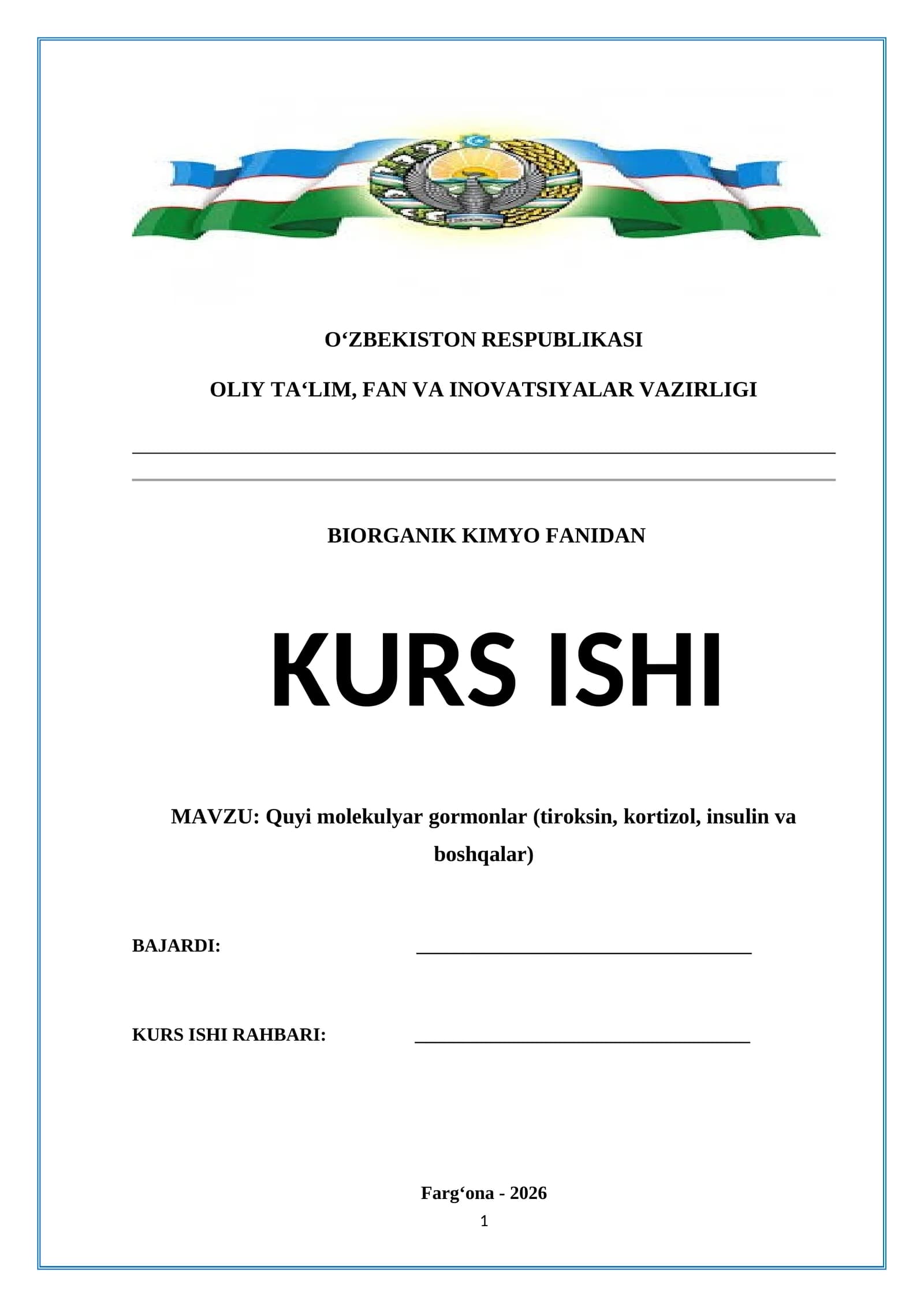 Quyi molekulyar gormonlar (tiroksin, kortizol, insulin va boshqalar) (BIORGANIK KIMYO)