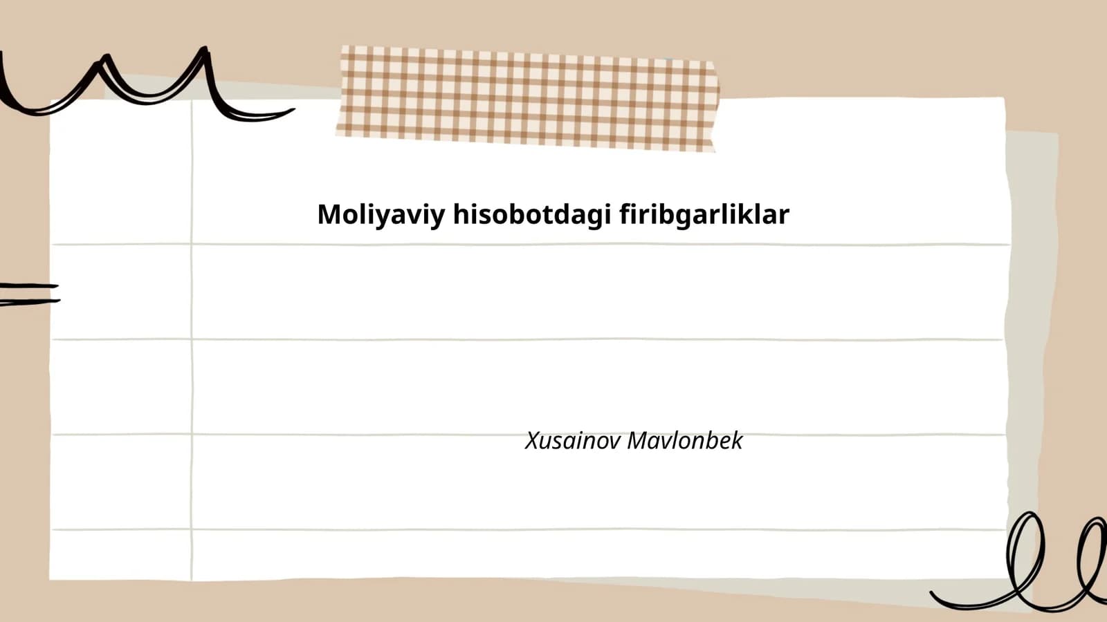 Moliyaviy hisobotlarda firibgarlikni aniqlash usullari