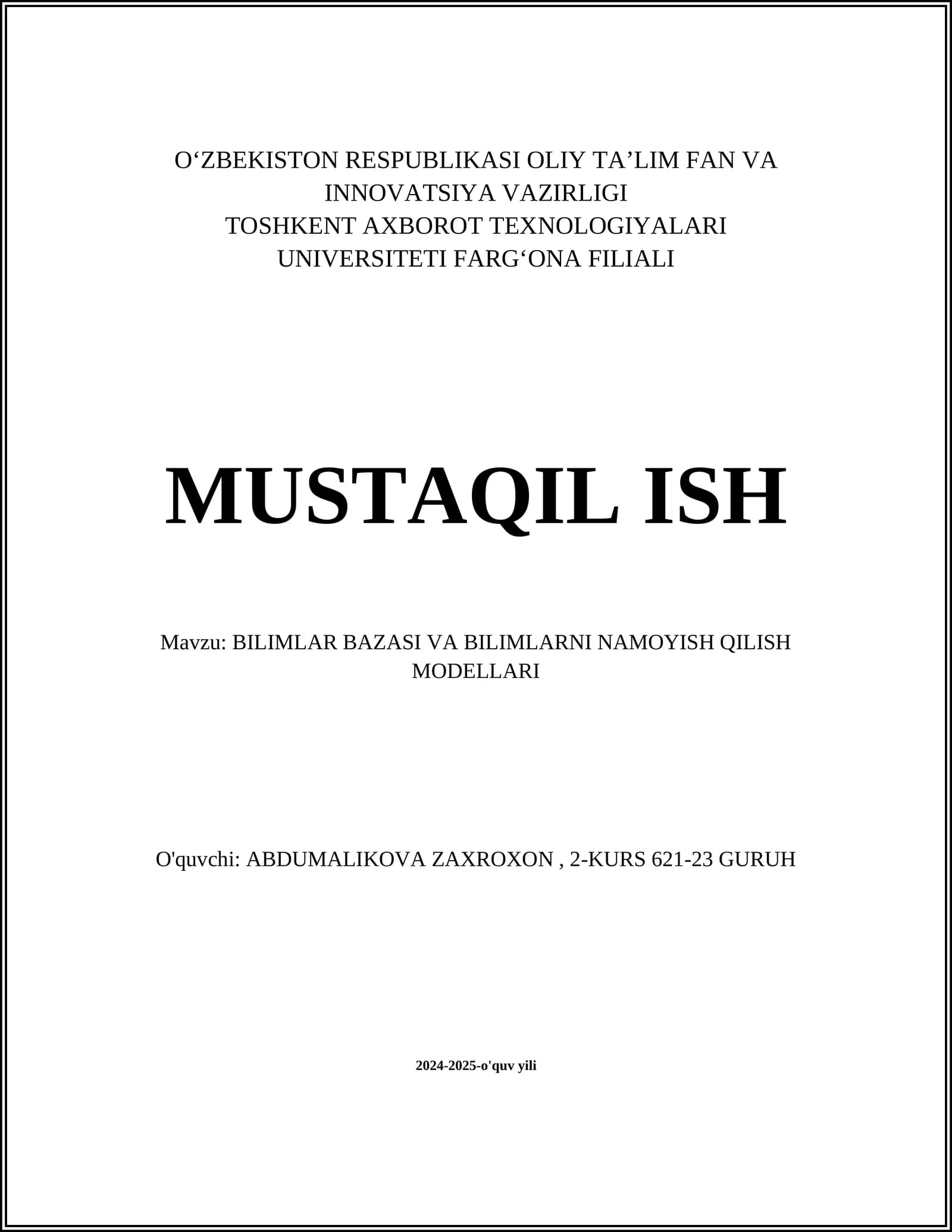 BILIMLAR BAZASI VA BILIMLARNI NAMOYISH QILISH MODELLARI