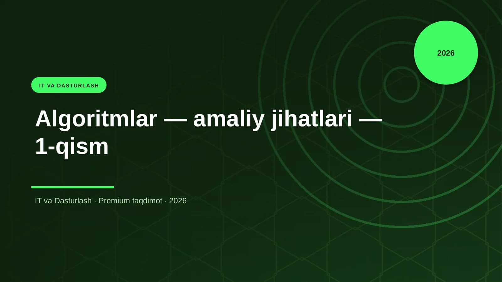 Algoritmlar — amaliy jihatlari — 1-qism