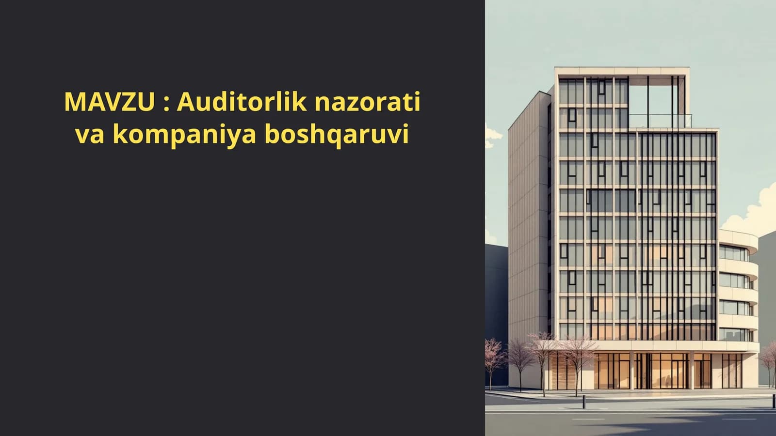 Auditorlik nazorati va kompaniya boshqaruvi