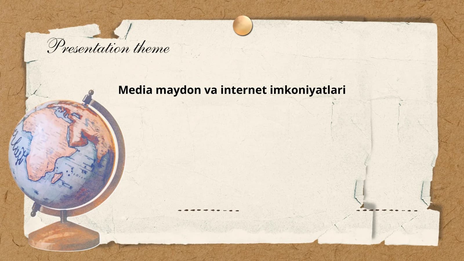 Media maydon va internet imkoniyatlari