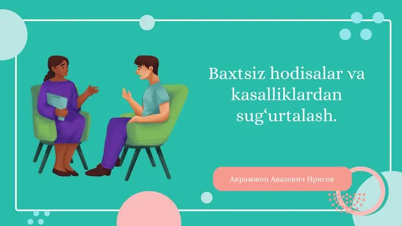 Baxtsiz hodisalar va kasalliklardan sug‘urtalash