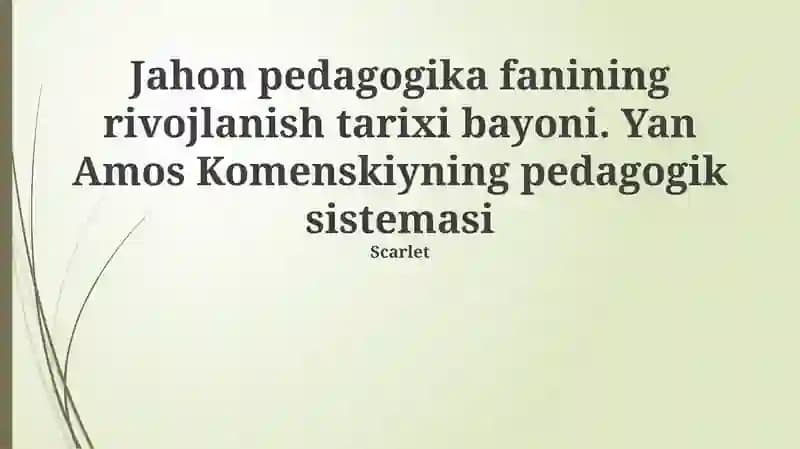 Jahon pedagogika fanining rivojlanish tarixi