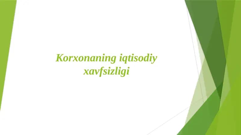 Korxonaning iqtisodiy xavfsizligi