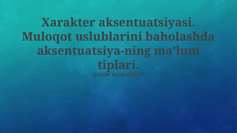 Xarakter aksentuatsiyasi