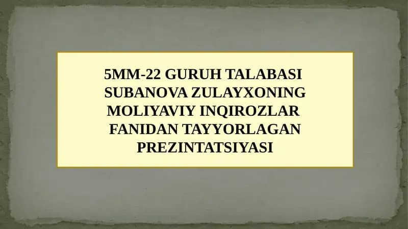MOLIYAVIY INQIROZLAR