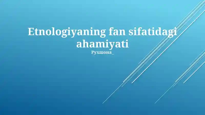 Etnologiyaning Fan Metodi