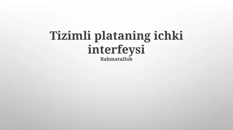 Tizimli plataning ichki interfeysi
