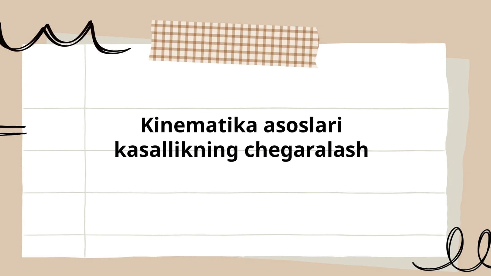 Kinematika asoslari kasallikning chegaralash
