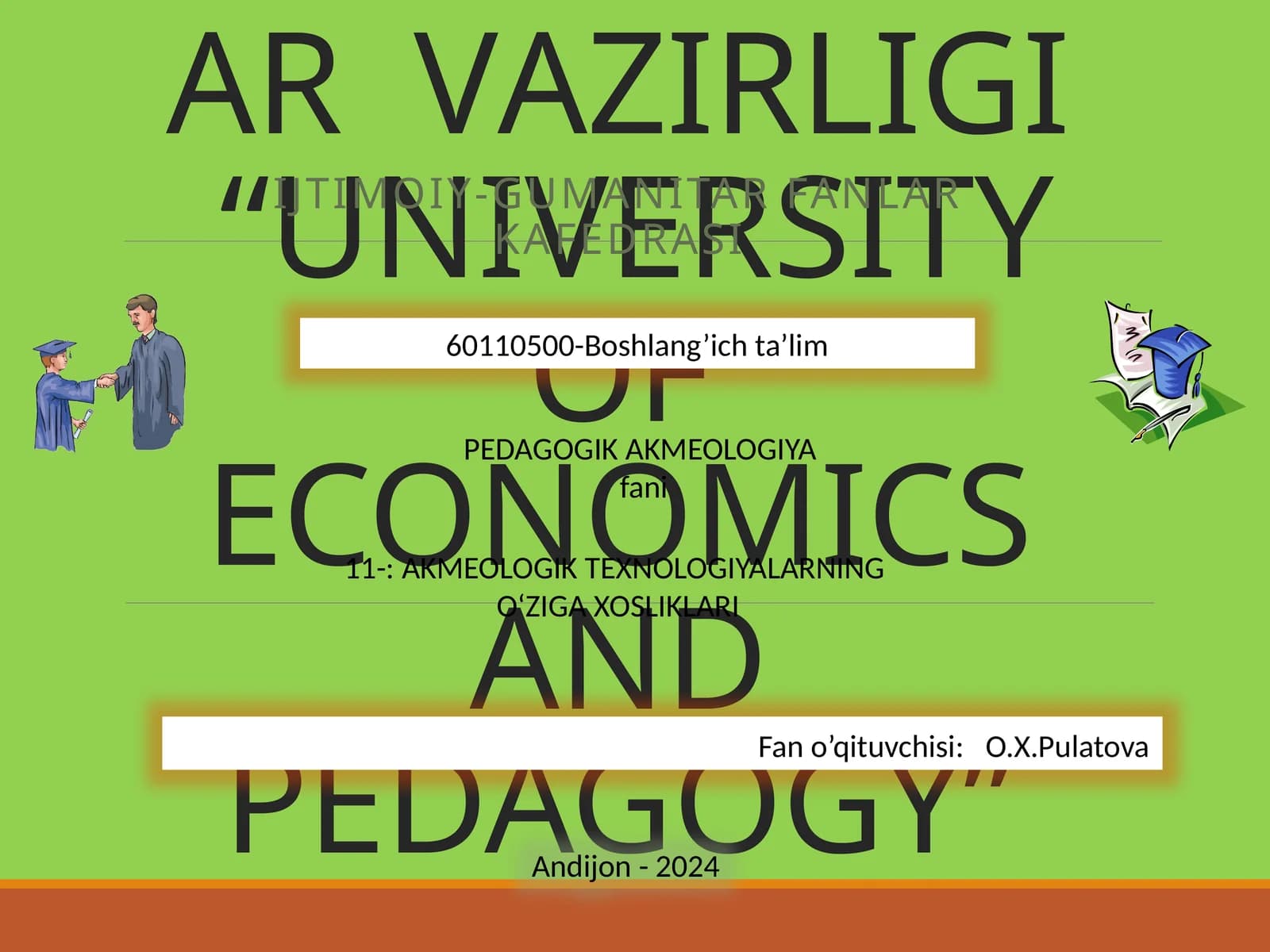 PEDAGOGIK AKMEOLOGIYA