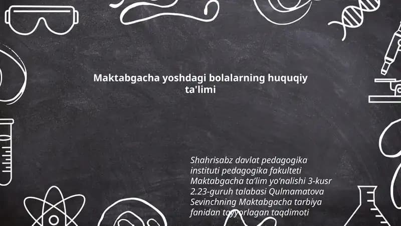 Maktabgacha yoshdagi bolalarning huquqiy ta'limi