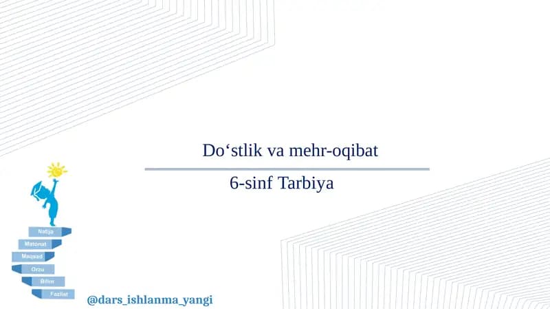 Do‘stlik va mehr-oqibat