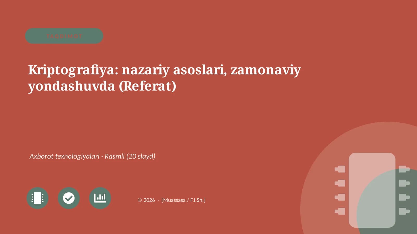 Kriptografiya: nazariy asoslari, zamonaviy yondashuvda (Referat)