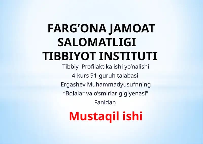 Bolalar va o'smirlar gigiyenasi