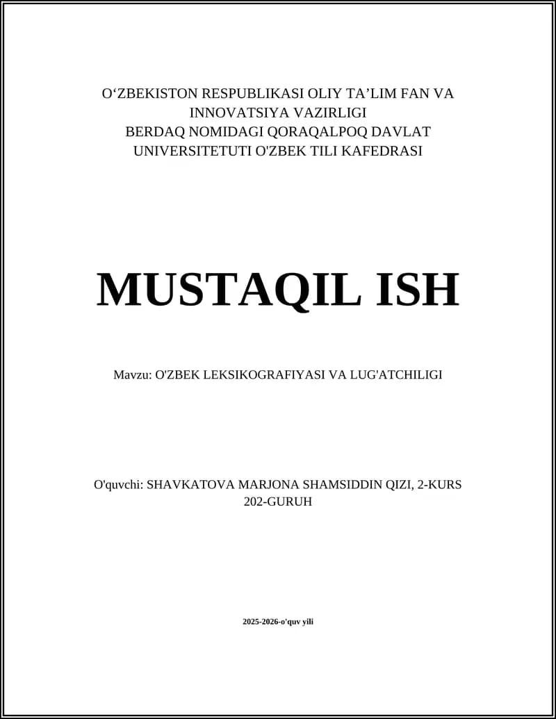O'ZBEK LEKSIKOGRAFIYASI VA LUG'ATCHILIGI