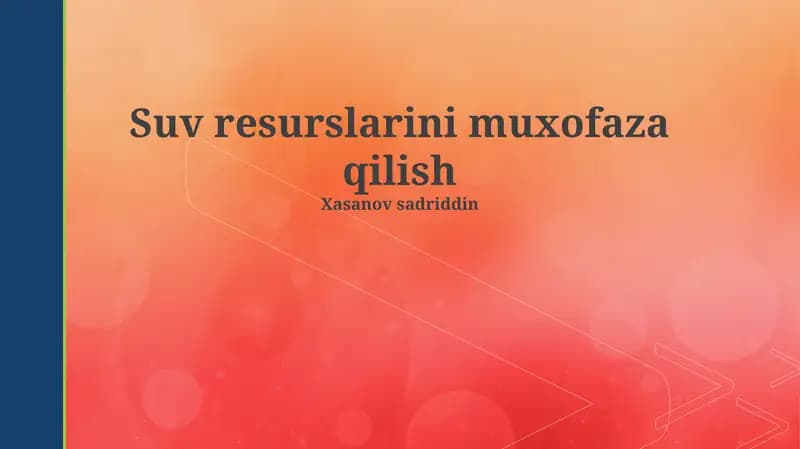Suv Resurslarini Muhofaza Qilish