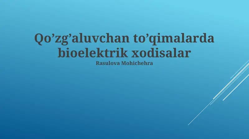 Qo’zg’aluvchan to’qimalarda bioelektrik xodisalar