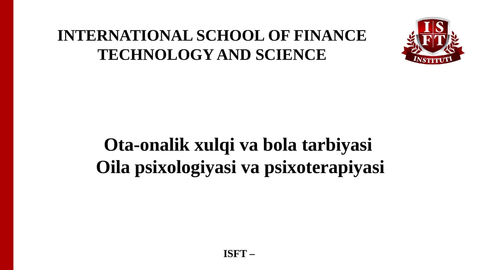 Ota-onalikxulqivabolatarbiyasi