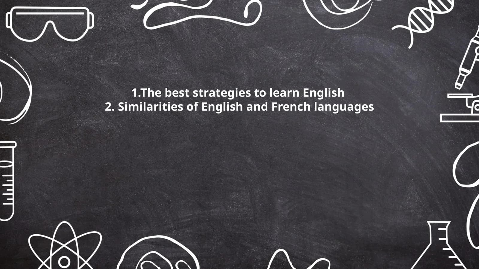 The best strategies to learn English