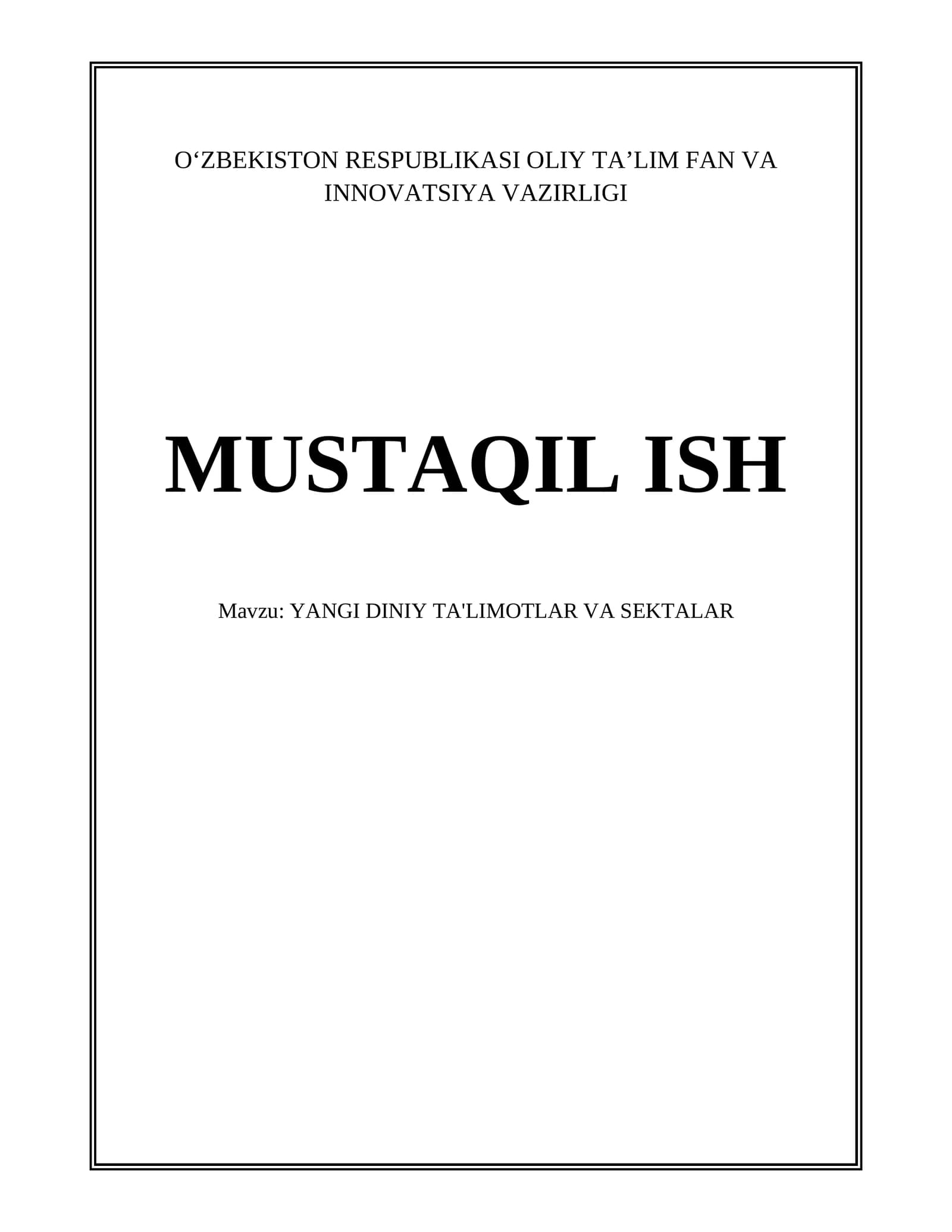 YANGI DINIY TA'LIMOTLAR VA SEKTALAR