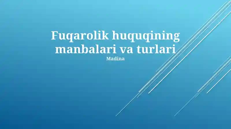 Fuqarolik huquqining manbalari va turlari