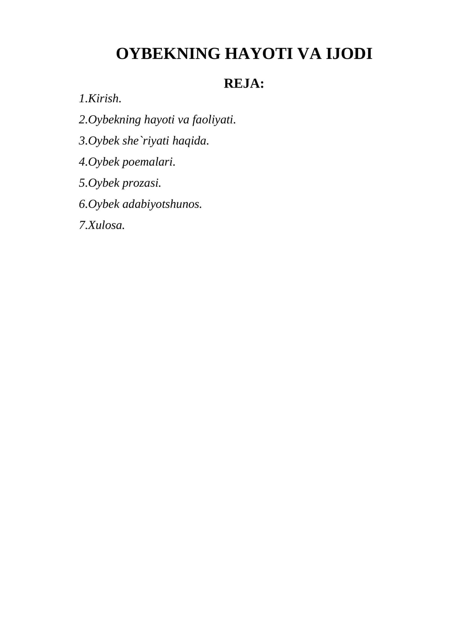 ОYBЕKNING HAYOTI VA IJОDI