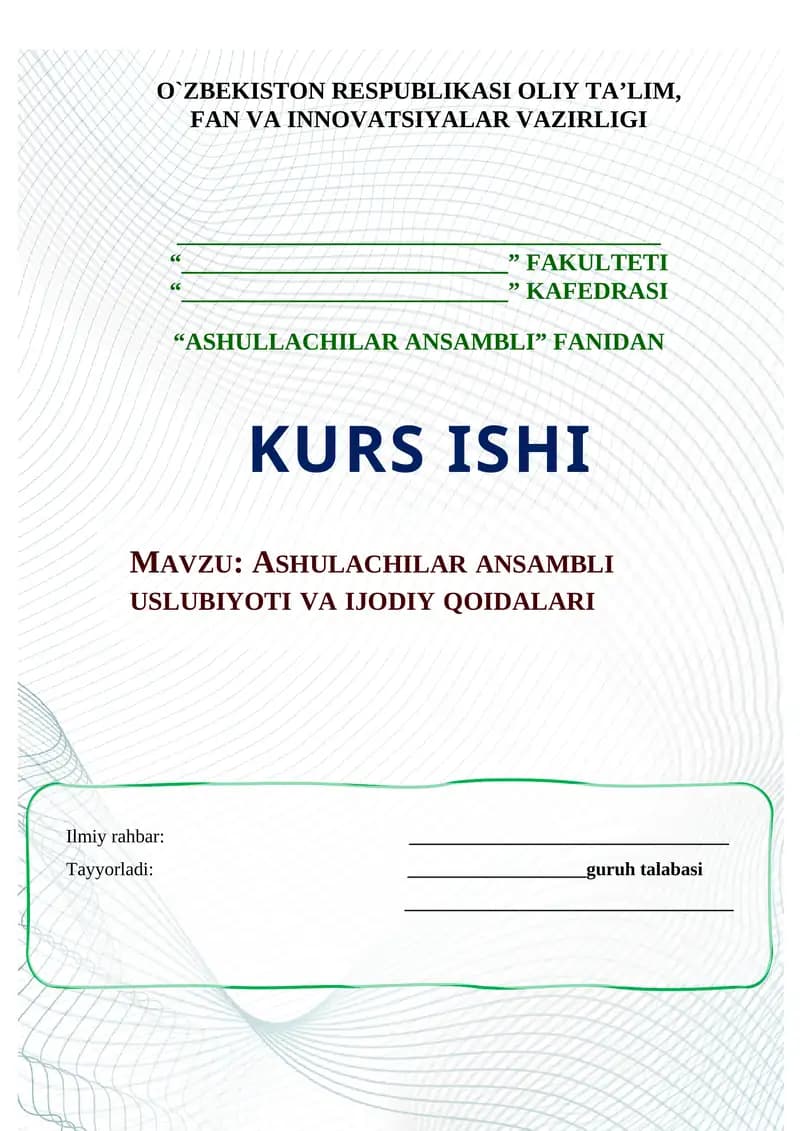 ASHULACHILAR ANSAMBLI USLUBIYOTI VA IJODIY QOIDALARI