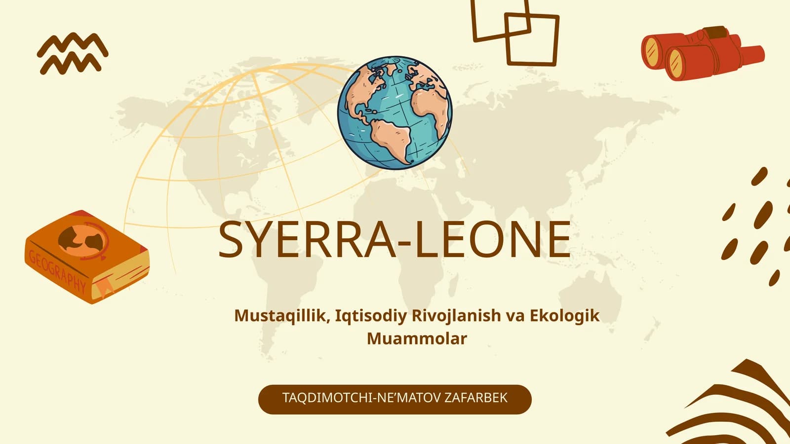 SYERRA-LEONE: UMUMIY TAVSIFI