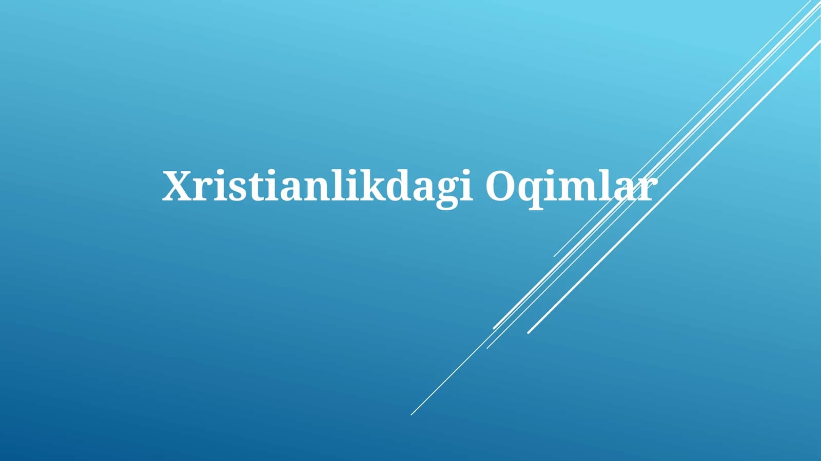 XristianlikdagiOqimlar