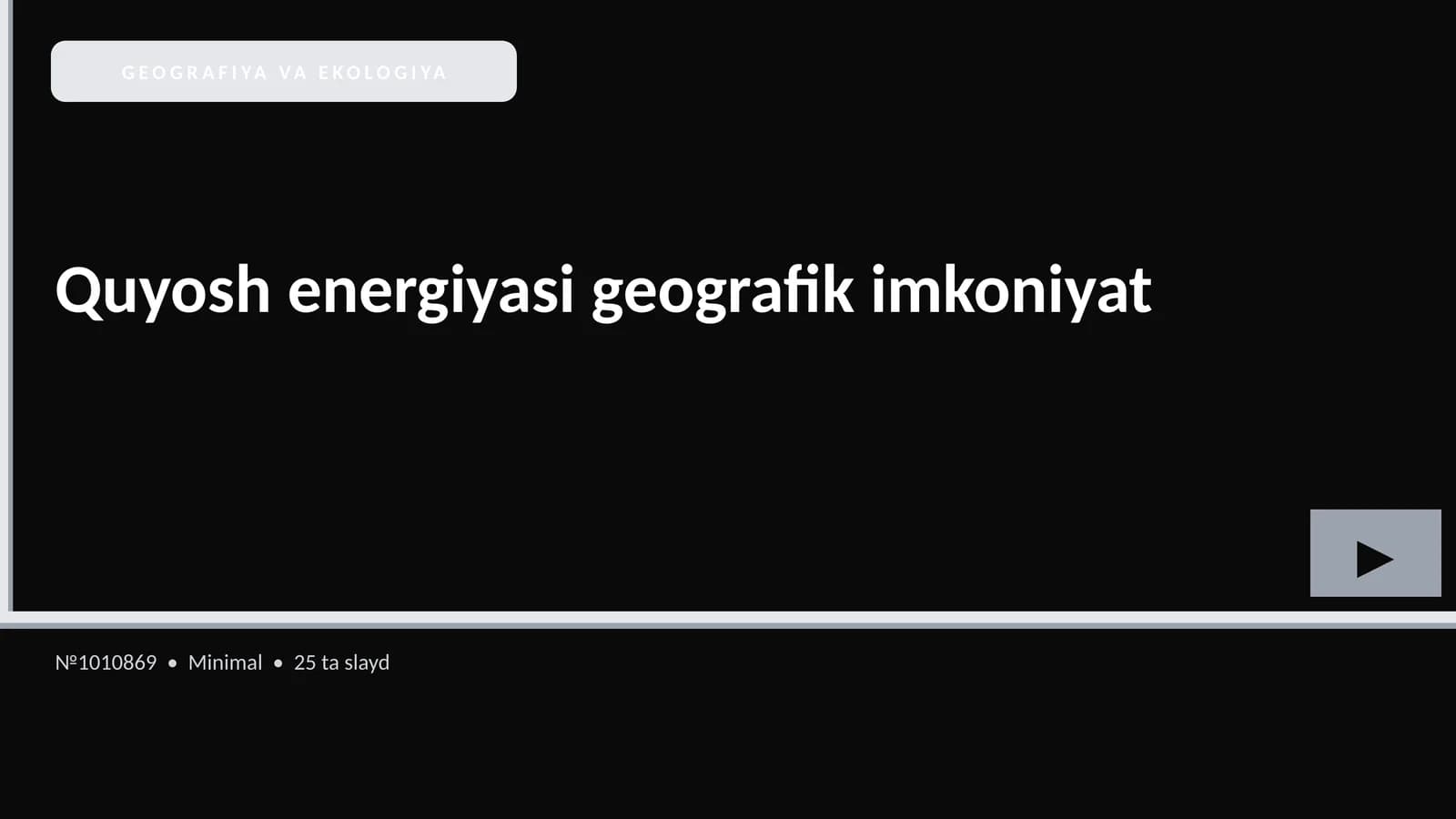 Quyosh energiyasi geografik imkoniyat