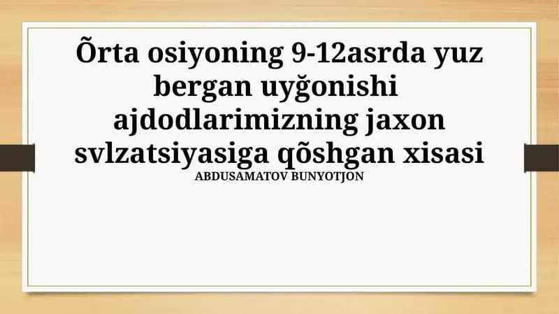 Uyghur tsivilizatsiyasining IX-XII asrlardagi uyg'onishi