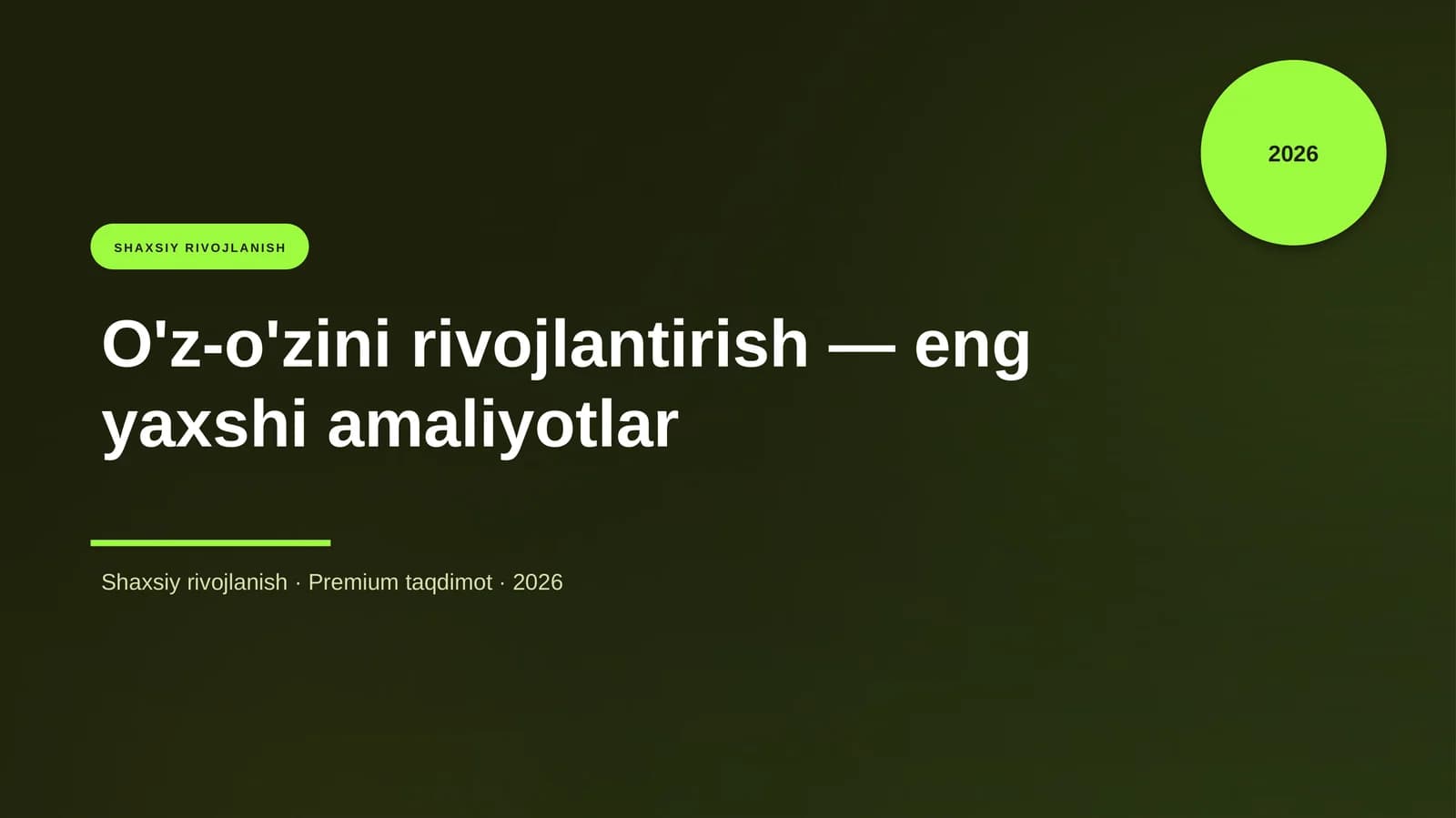 O'z-o'zini rivojlantirish — eng yaxshi amaliyotlar